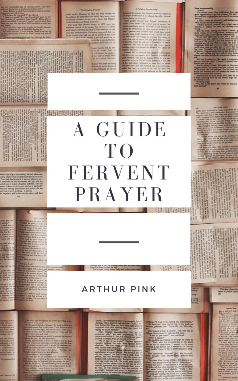 Portada: A Guide to Fervent Prayer