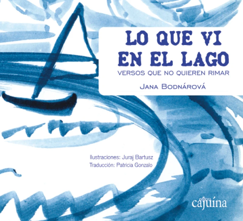 Portada: Lo que vi en el lago