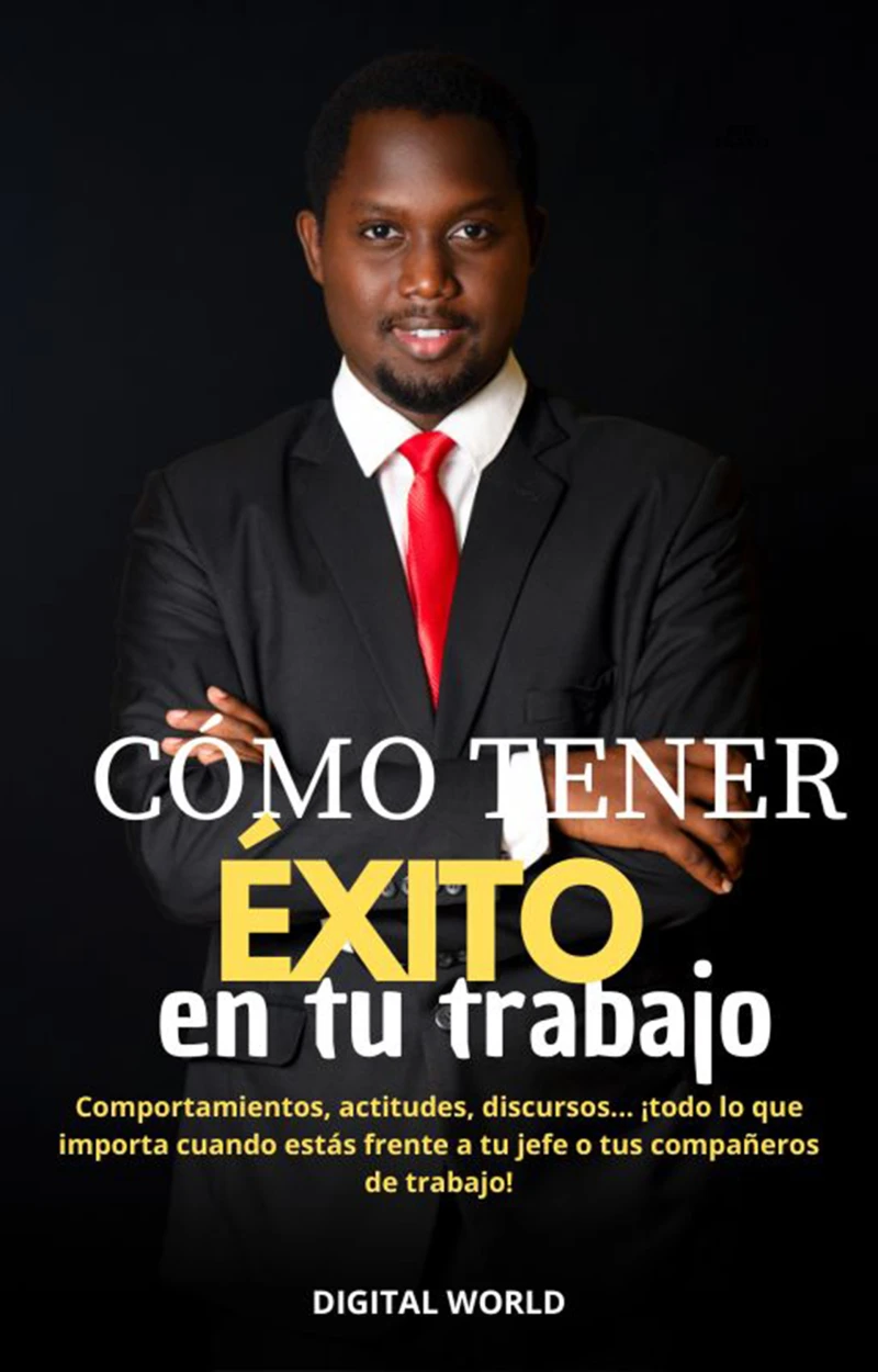 Portada: Cómo tener éxito en tu trabajo