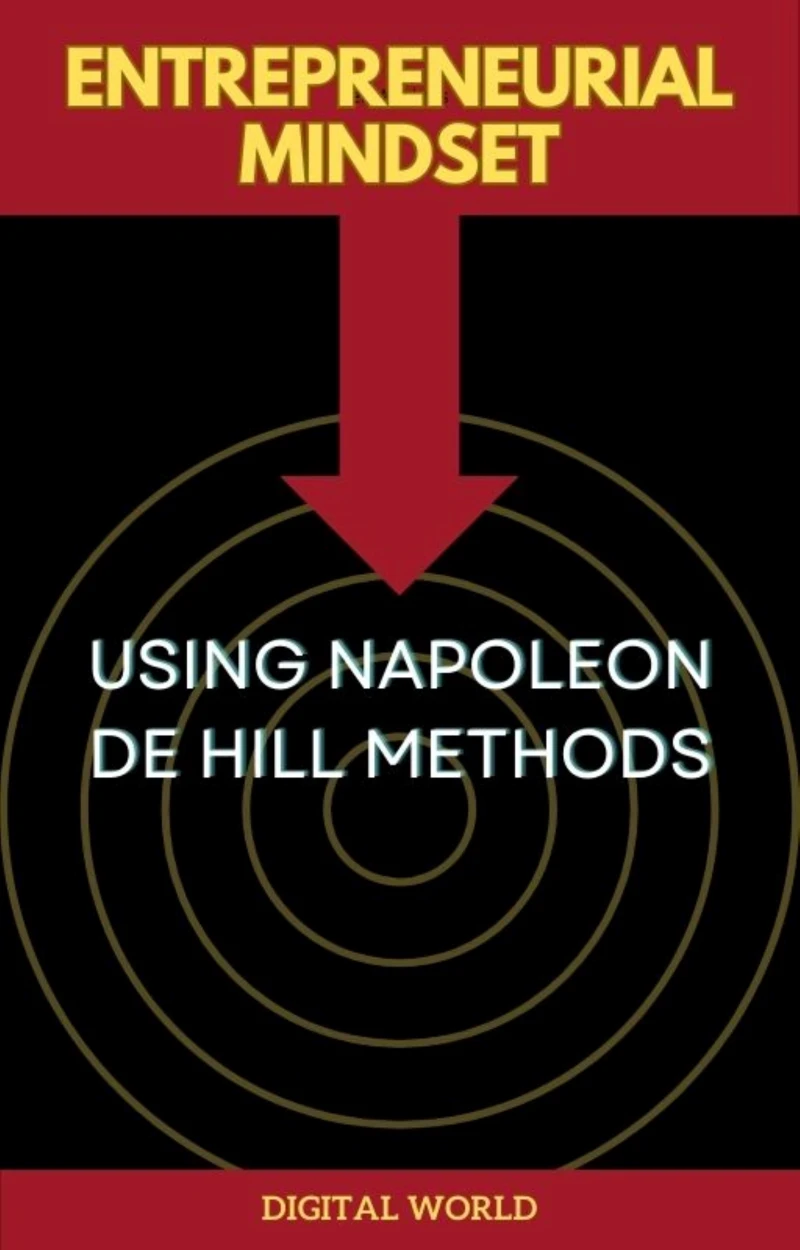 Portada: Entrepreneurial Mindset using Napoleon de Hill Methods