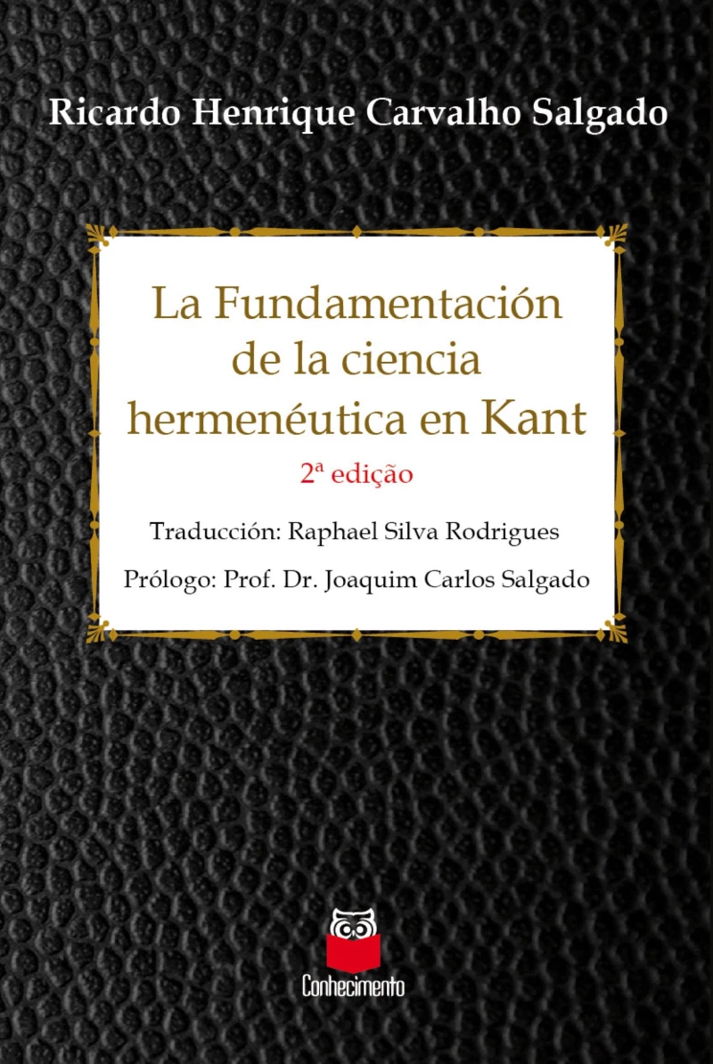 Portada: La Fundamentación de la ciencia hermenéutica em Kant