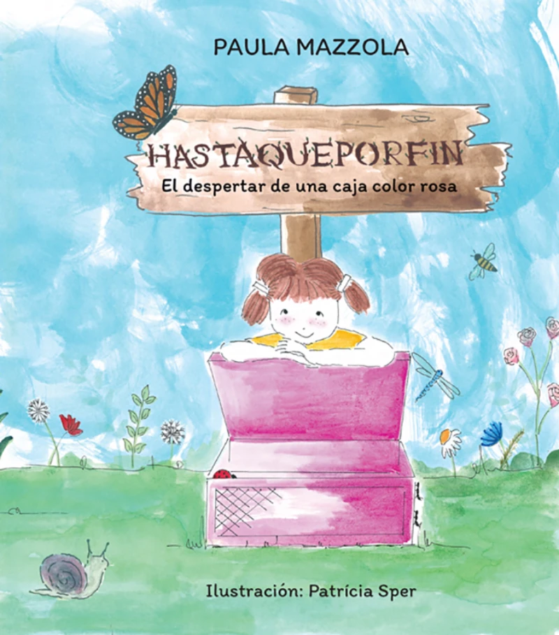 Portada: Hastaqueporfin: el despertar de una caja color rosa