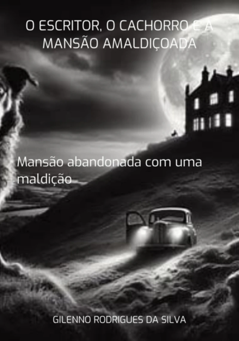 Portada: The Writer, The Dog And The Cursed Mansion