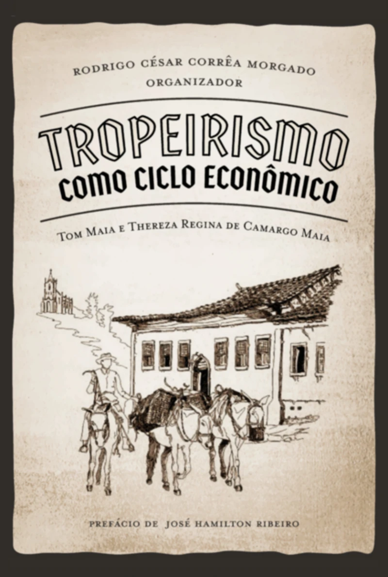 Portada: Tropeirismo Como Ciclo Econômico