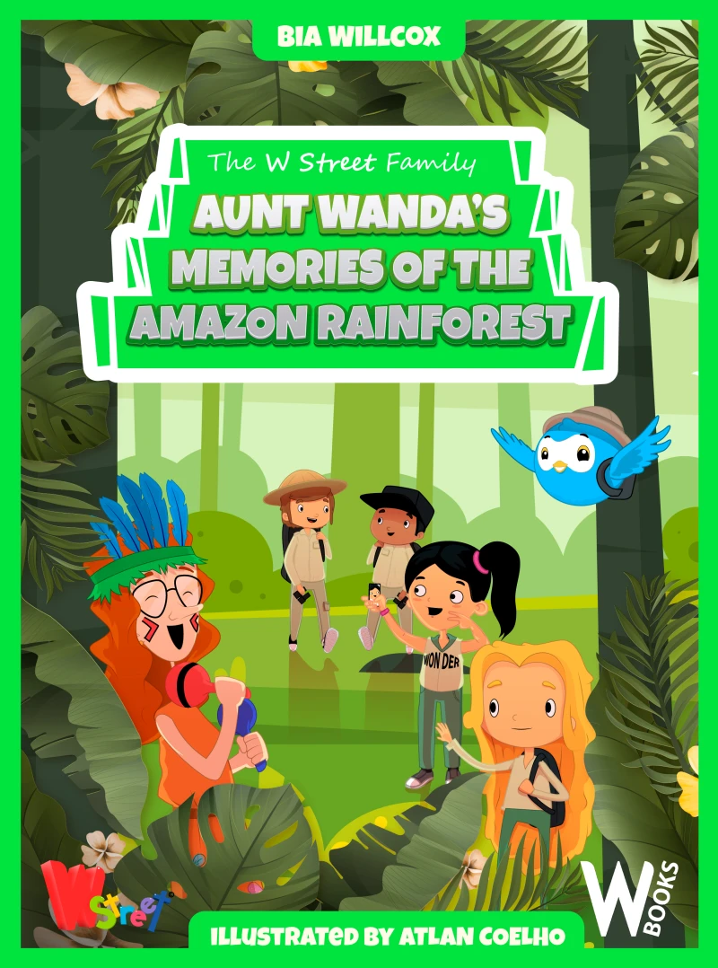 Portada: Aunt Wanda's Memories of the Amazon Rainforest