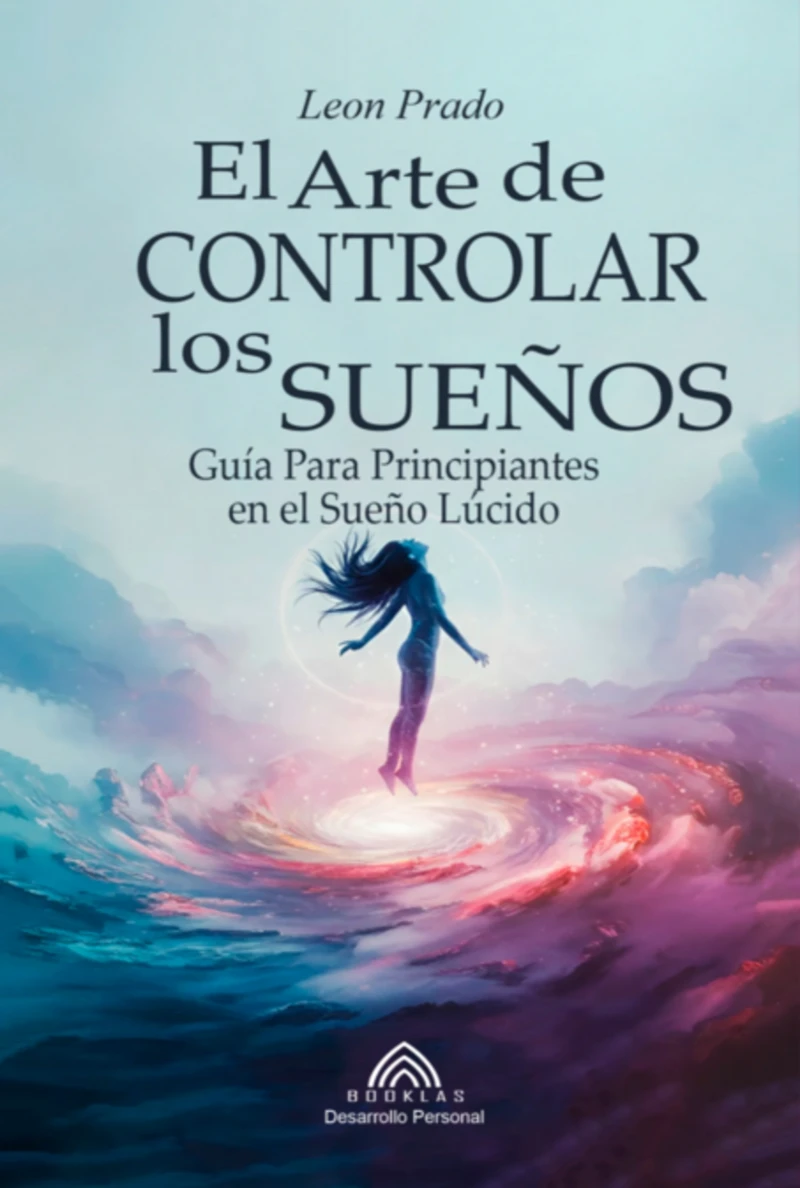 Portada: El Arte De Controlar Los Sueños