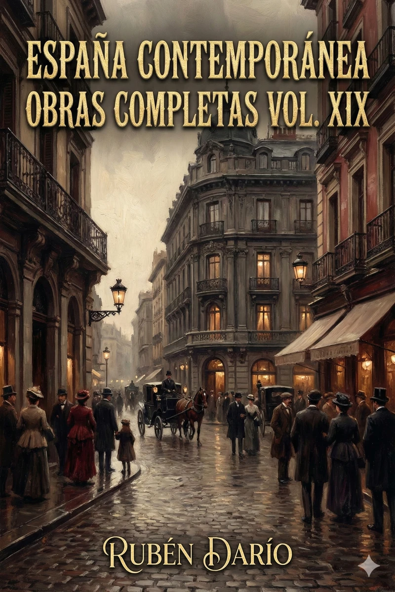 Portada: España Contemporánea / Obras Completas Vol. XIX