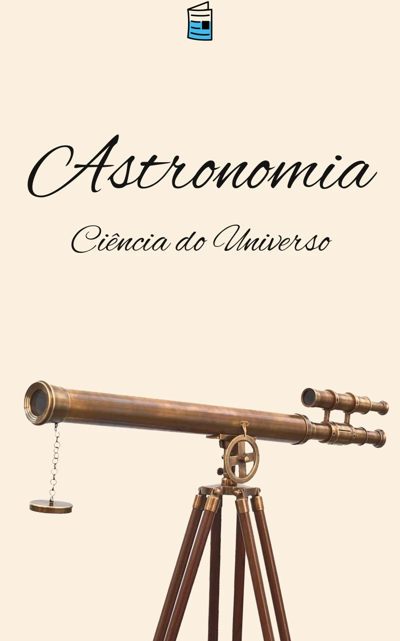 Portada: Astronomia: A Ciência do Universo