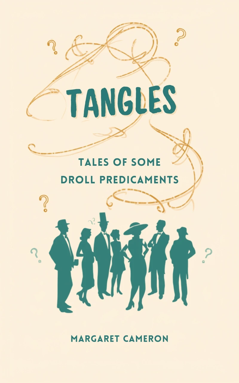 Portada: Tangles: Tales of some droll predicaments