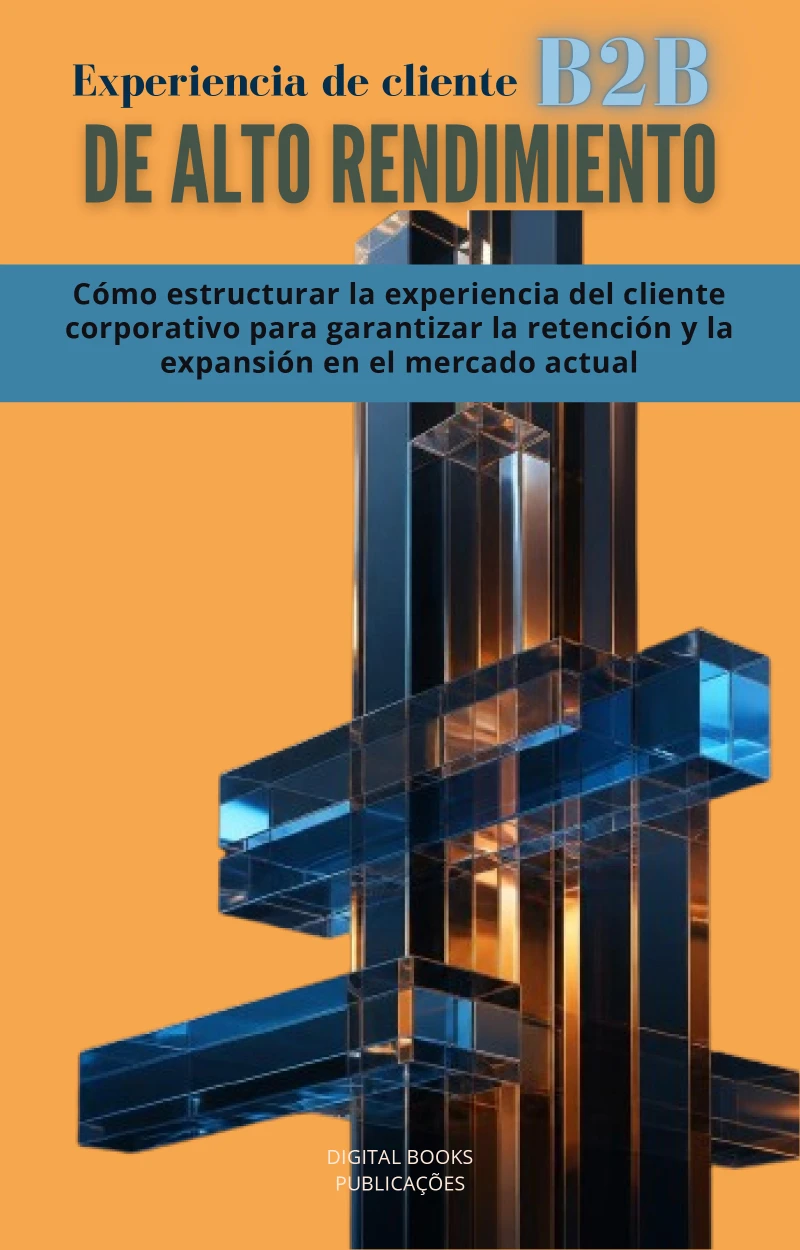 Portada: Experiencia de cliente B2B de alto rendimiento
