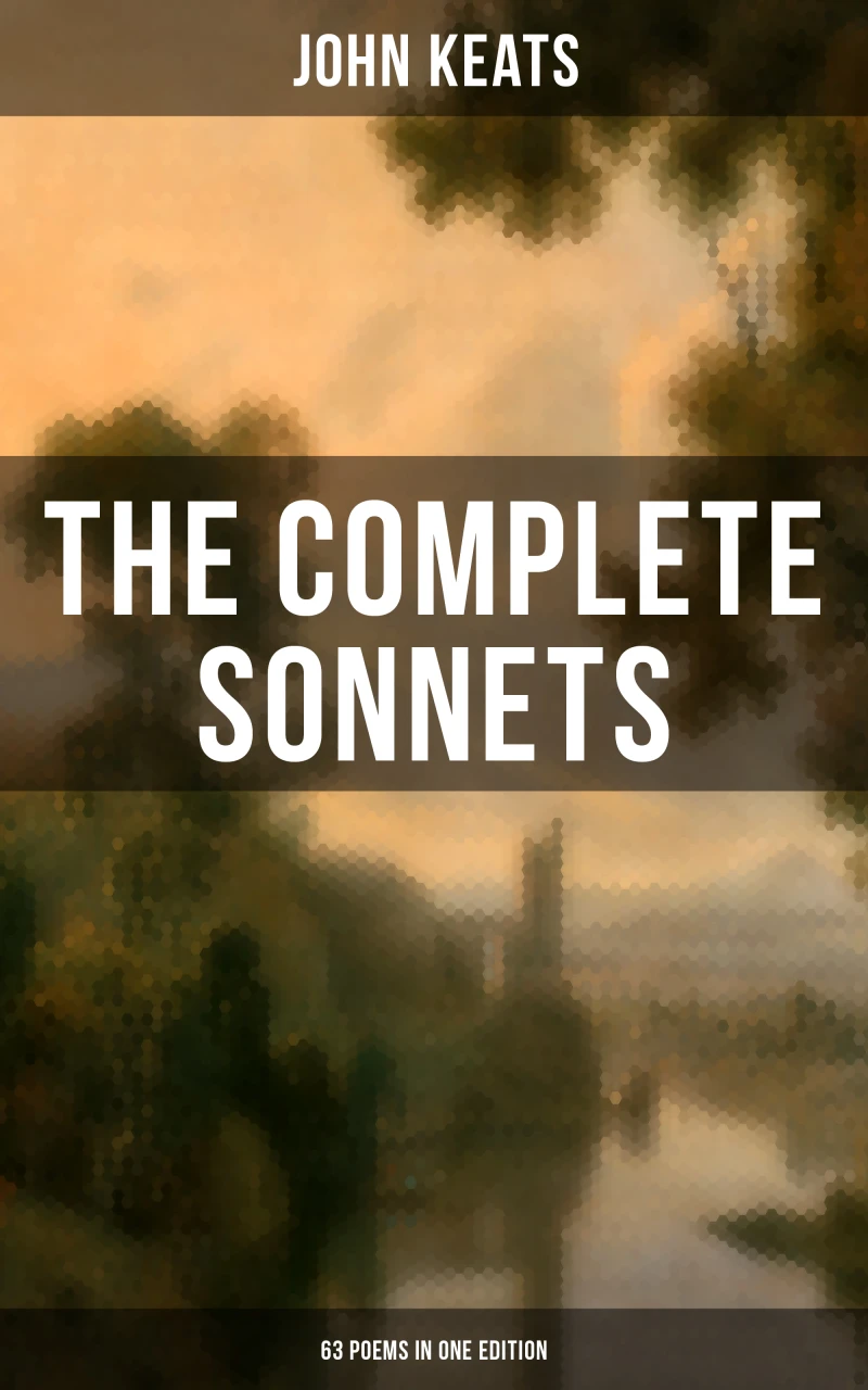 Portada: The Complete Sonnets of John Keats (63 Poems in One Edition)