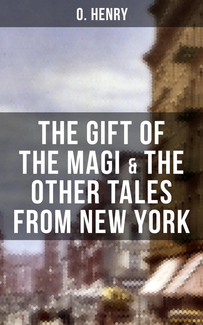 Portada: THE GIFT OF THE MAGI & THE OTHER TALES FROM NEW YORK