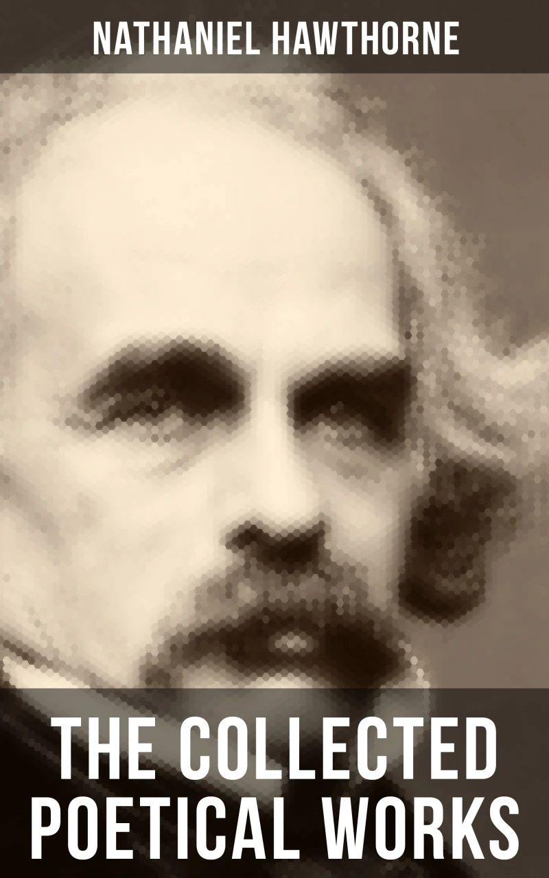 Portada: THE COLLECTED POETICAL WORKS OF NATHANIEL HAWTHORNE