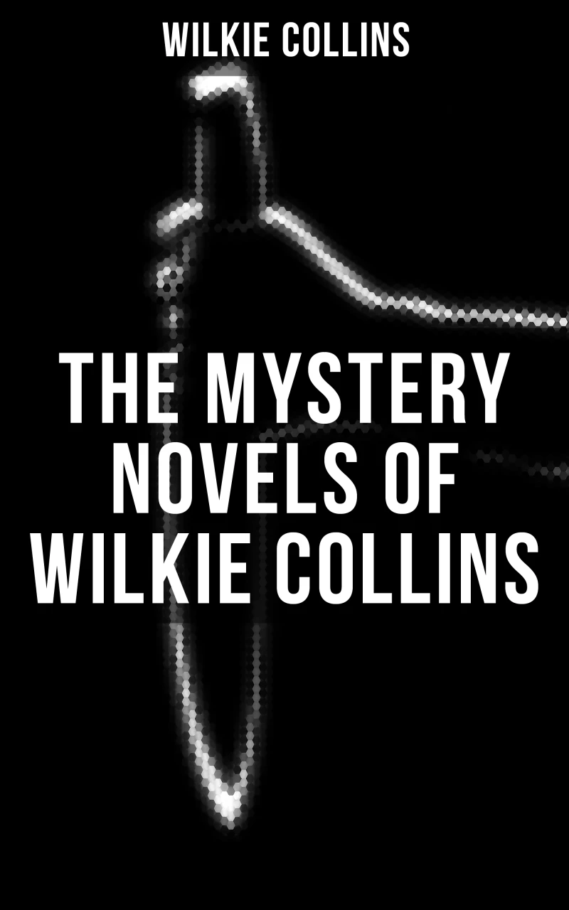 Portada: THE MYSTERY NOVELS OF WILKIE COLLINS
