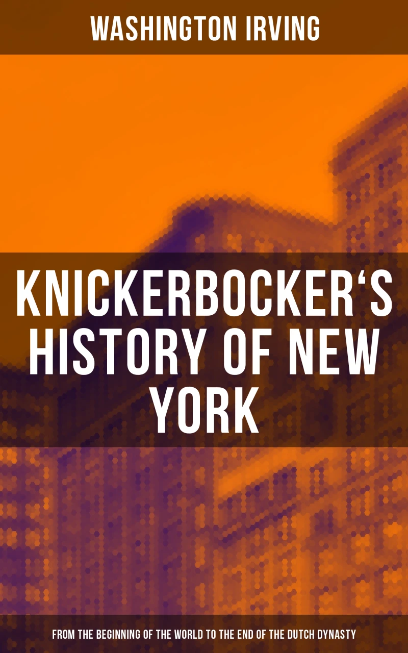 Portada: KNICKERBOCKER'S HISTORY OF NEW YORK