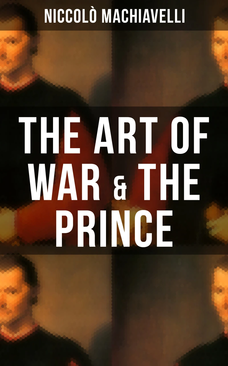 Portada: THE ART OF WAR & THE PRINCE