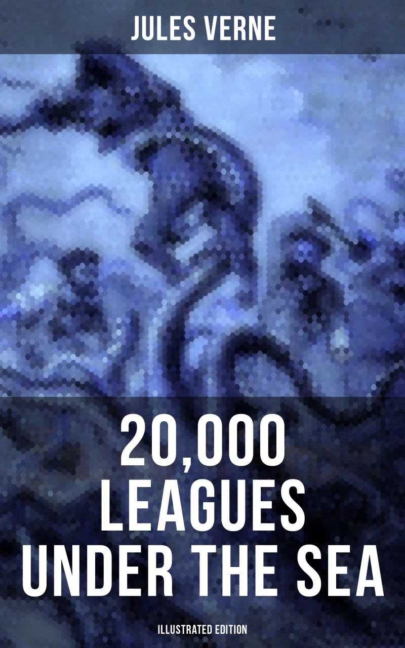 Portada: 20,000 LEAGUES UNDER THE SEA (Illustrated Edition)