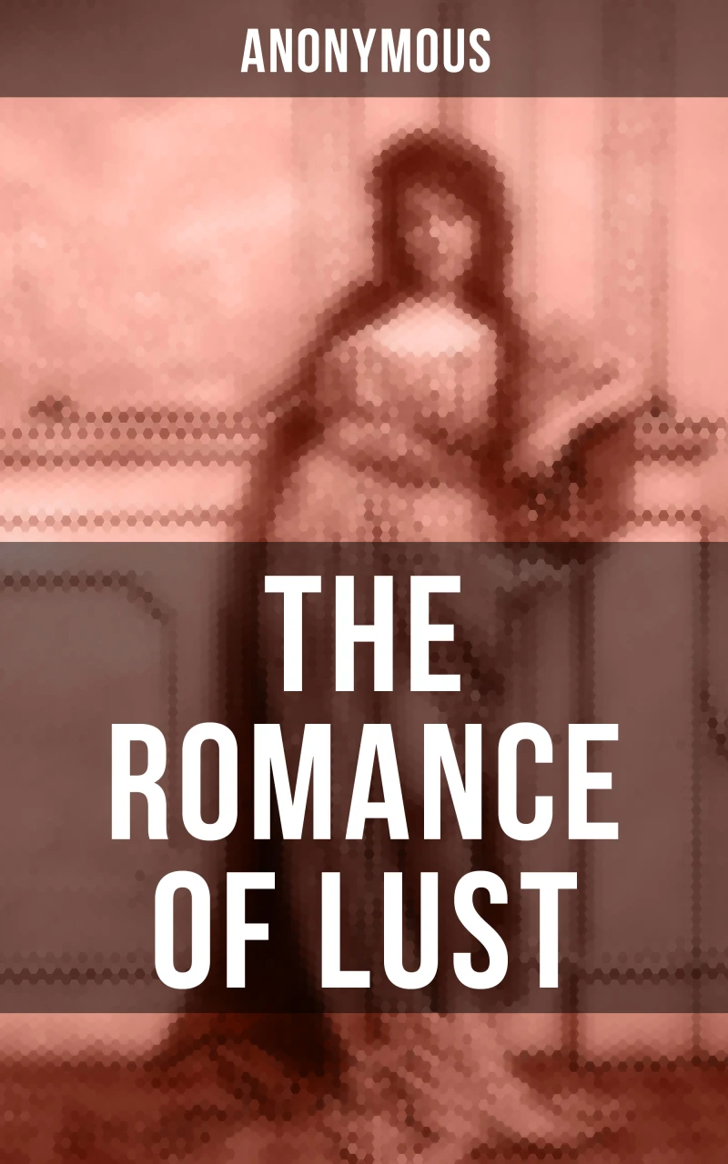 Portada: THE ROMANCE OF LUST