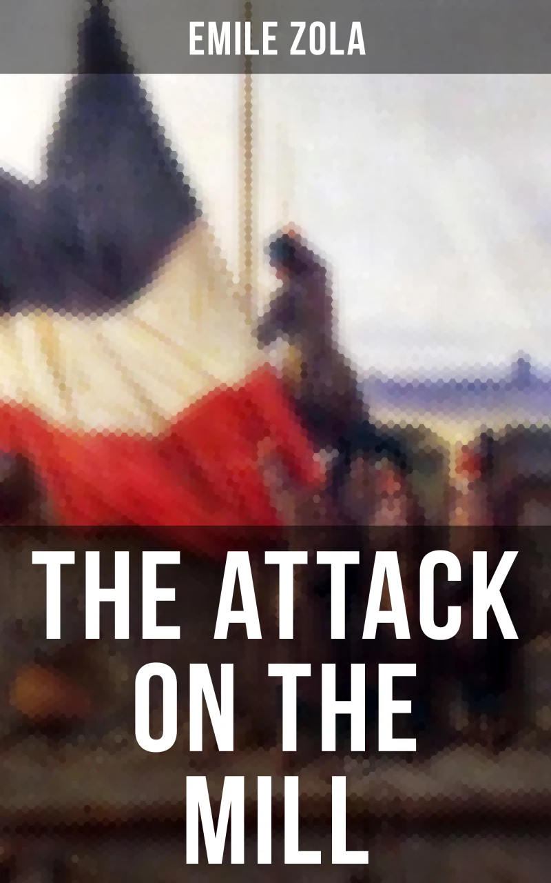 Portada: THE ATTACK ON THE MILL