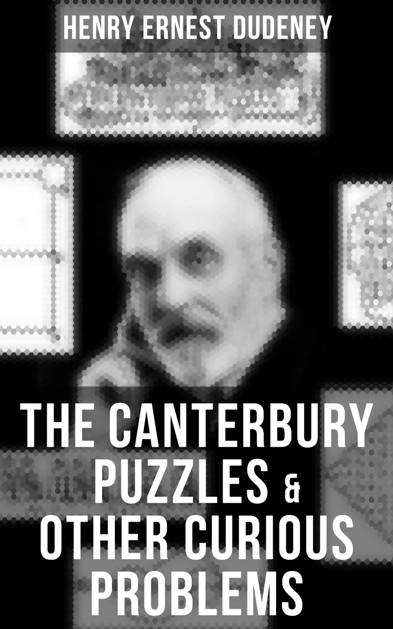 Portada: THE CANTERBURY PUZZLES & OTHER CURIOUS PROBLEMS
