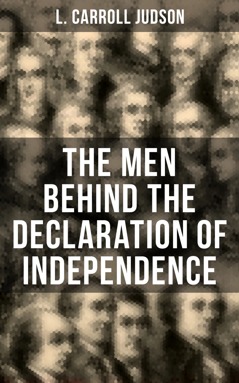 Portada: The Men Behind the Declaration of Independence