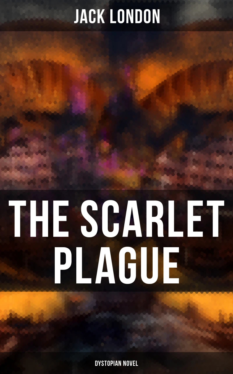 Portada: The Scarlet Plague (Dystopian Novel)