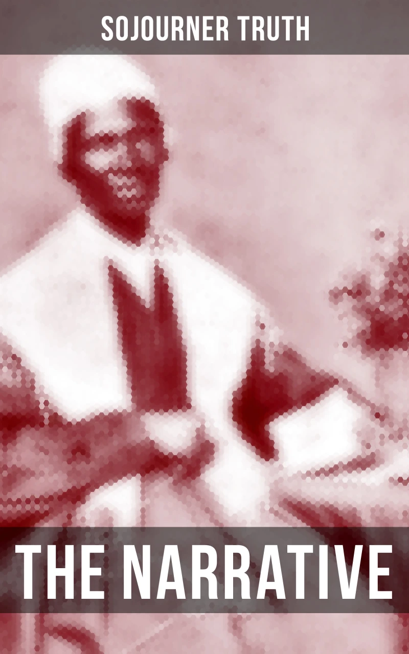 Portada: THE NARRATIVE OF SOJOURNER TRUTH
