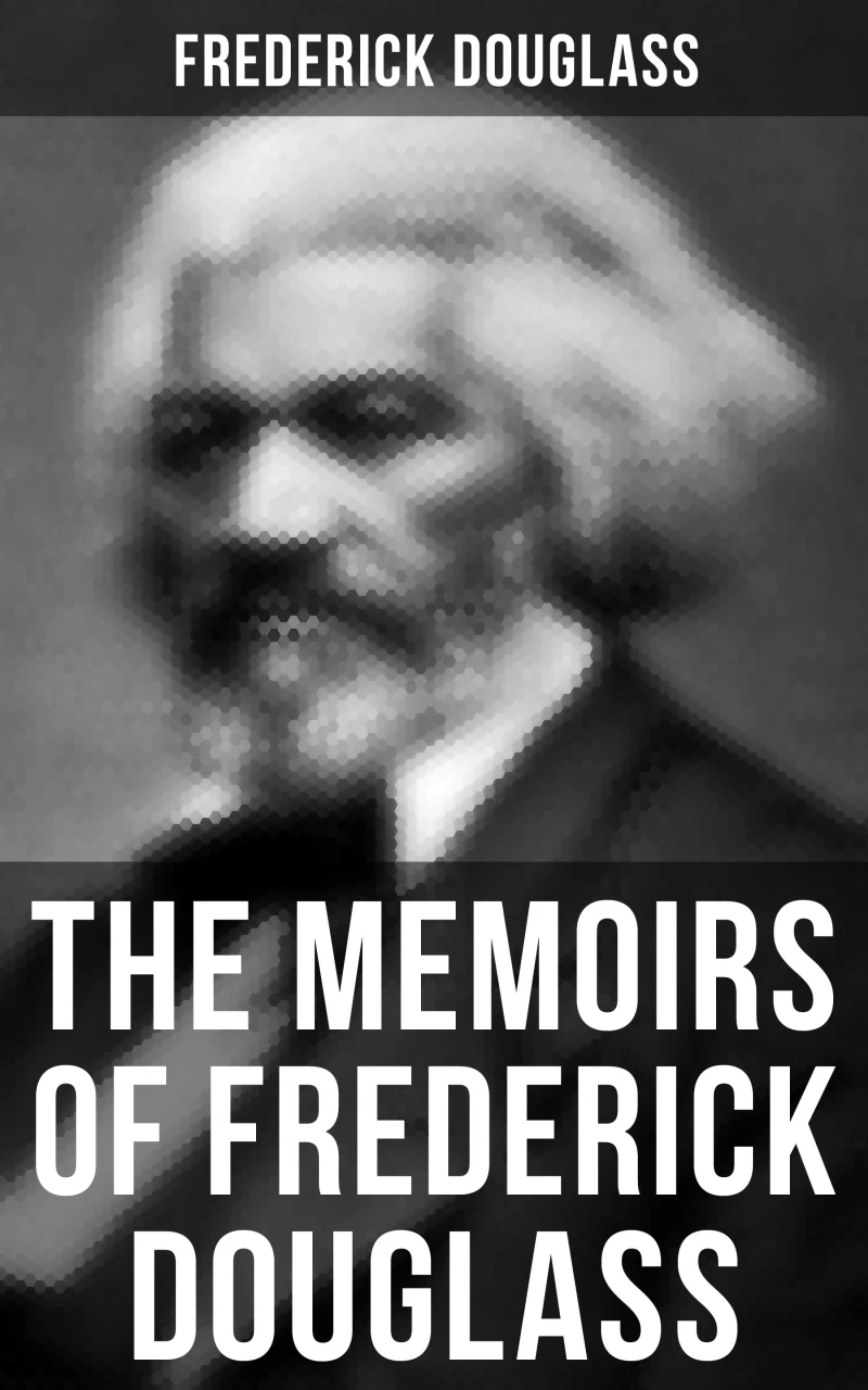 Portada: The Memoirs of Frederick Douglass