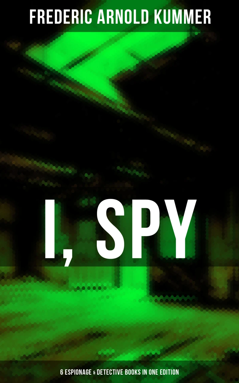 Portada: I, Spy - 6 Espionage & Detective Books in One Edition