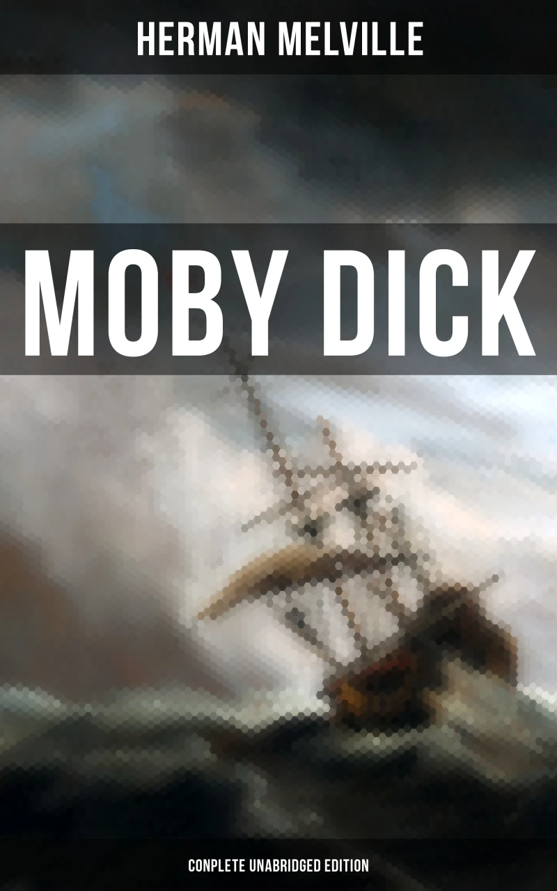 Portada: Moby Dick (Complete Unabridged Edition)