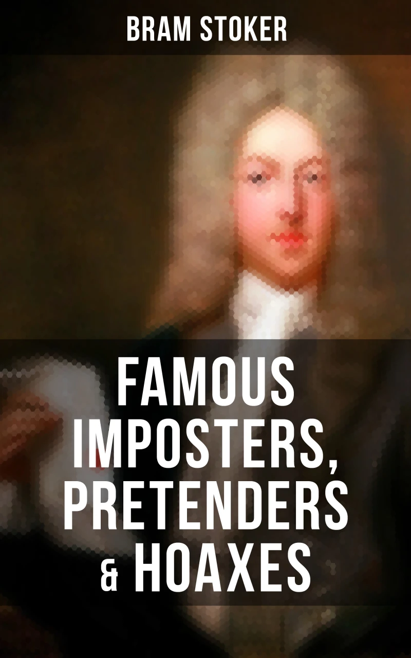 Portada: Famous Imposters, Pretenders & Hoaxes