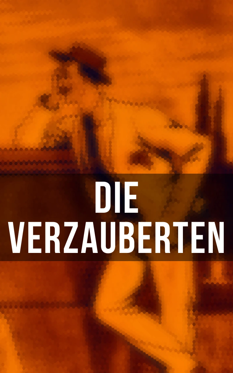 Portada: Die Verzauberten