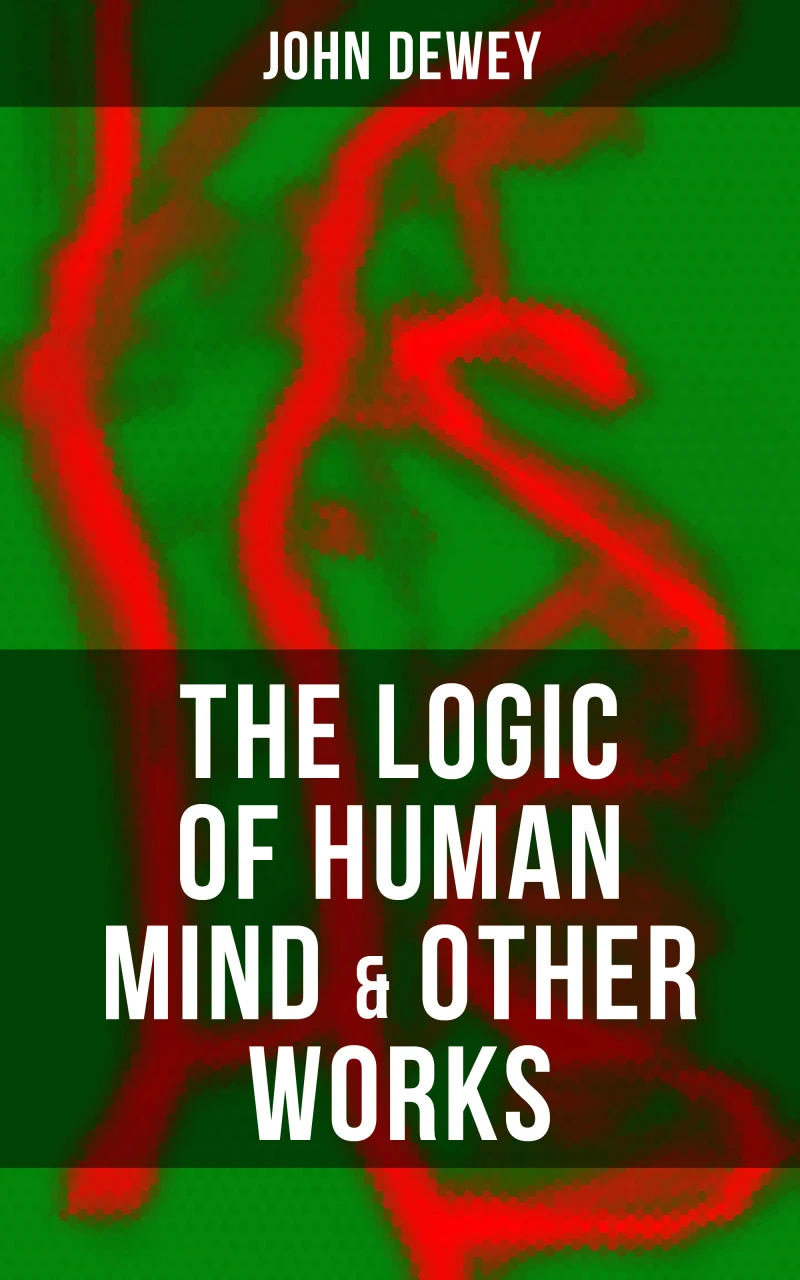 Portada: The Logic of Human Mind & Other Works