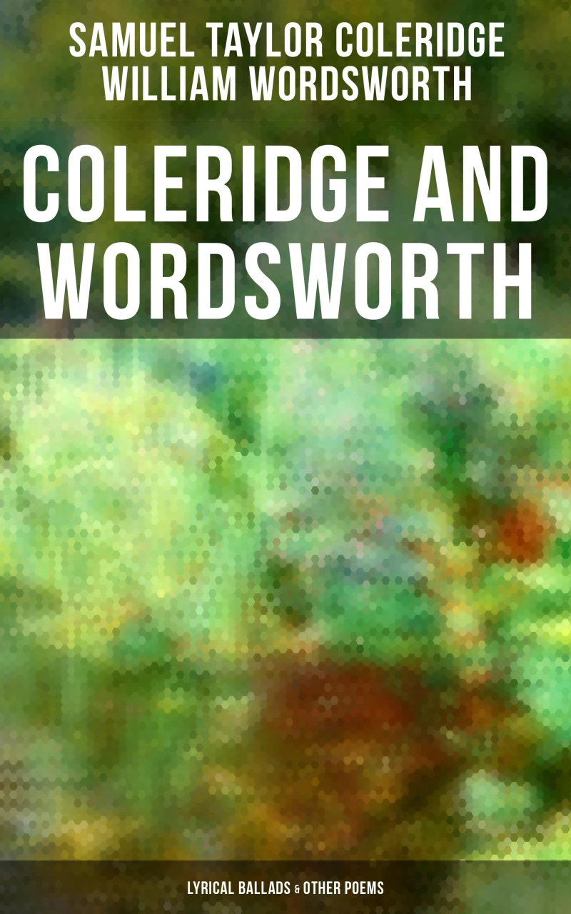 Portada: Coleridge and Wordsworth: Lyrical Ballads & Other Poems