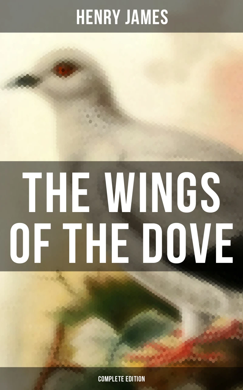 Portada: The Wings of the Dove (Complete Edition)