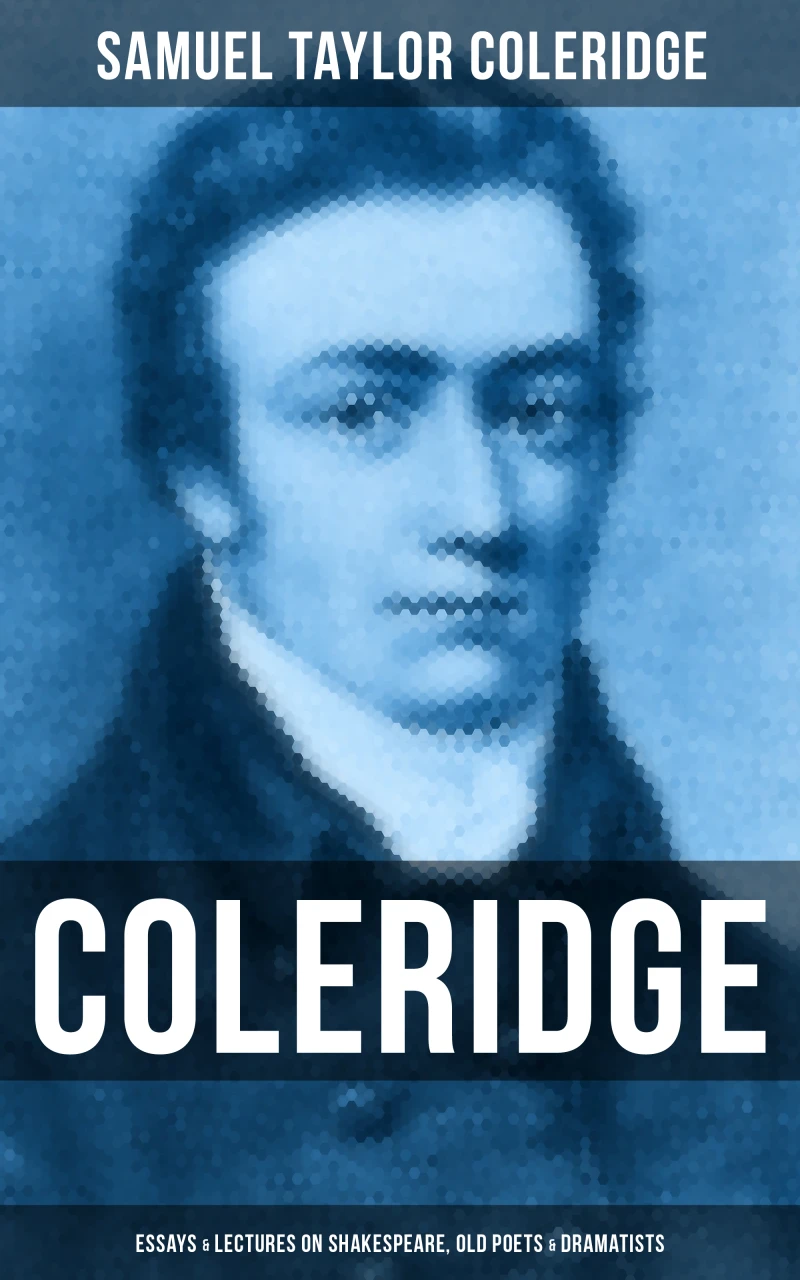 Portada: COLERIDGE: Essays & Lectures on Shakespeare, Old Poets & Dramatists