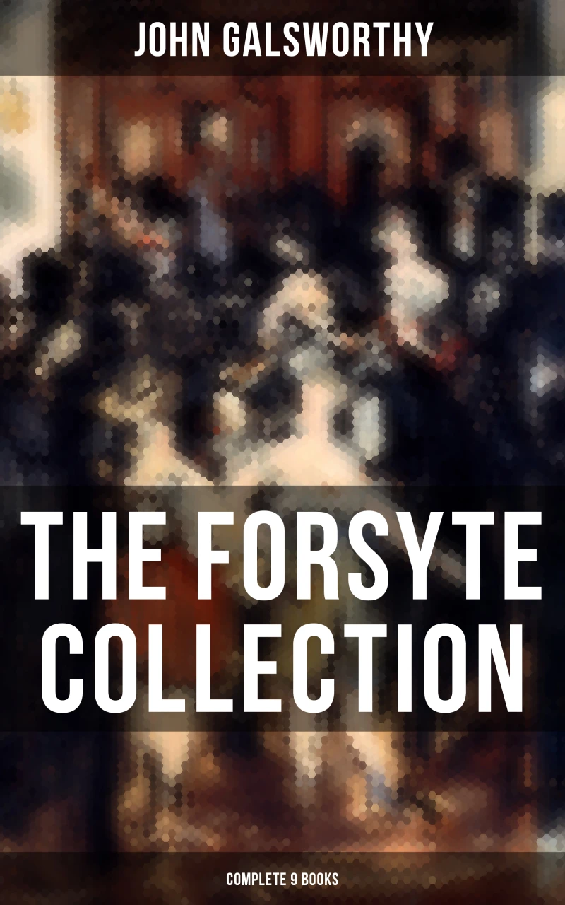 Portada: The Forsyte Collection - Complete 9 Books