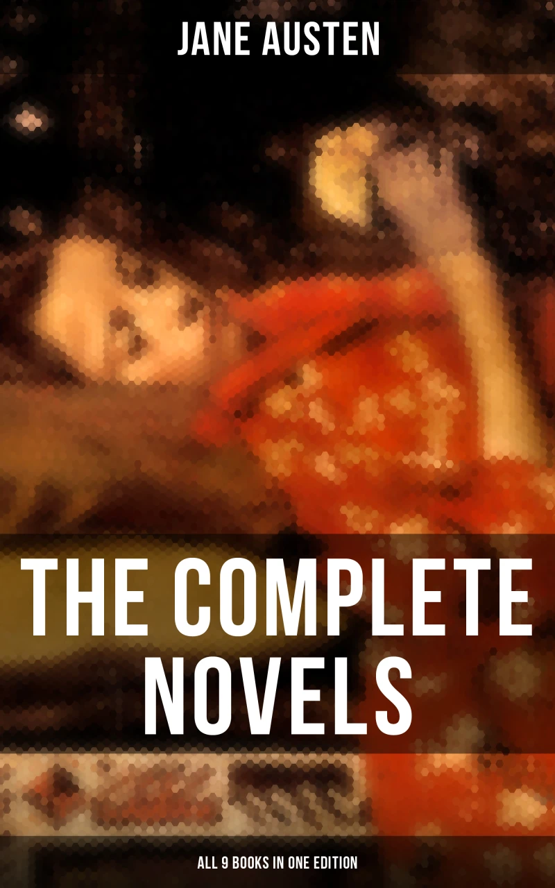 Portada: The Complete Novels of Jane Austen - All 9 Books in One Edition