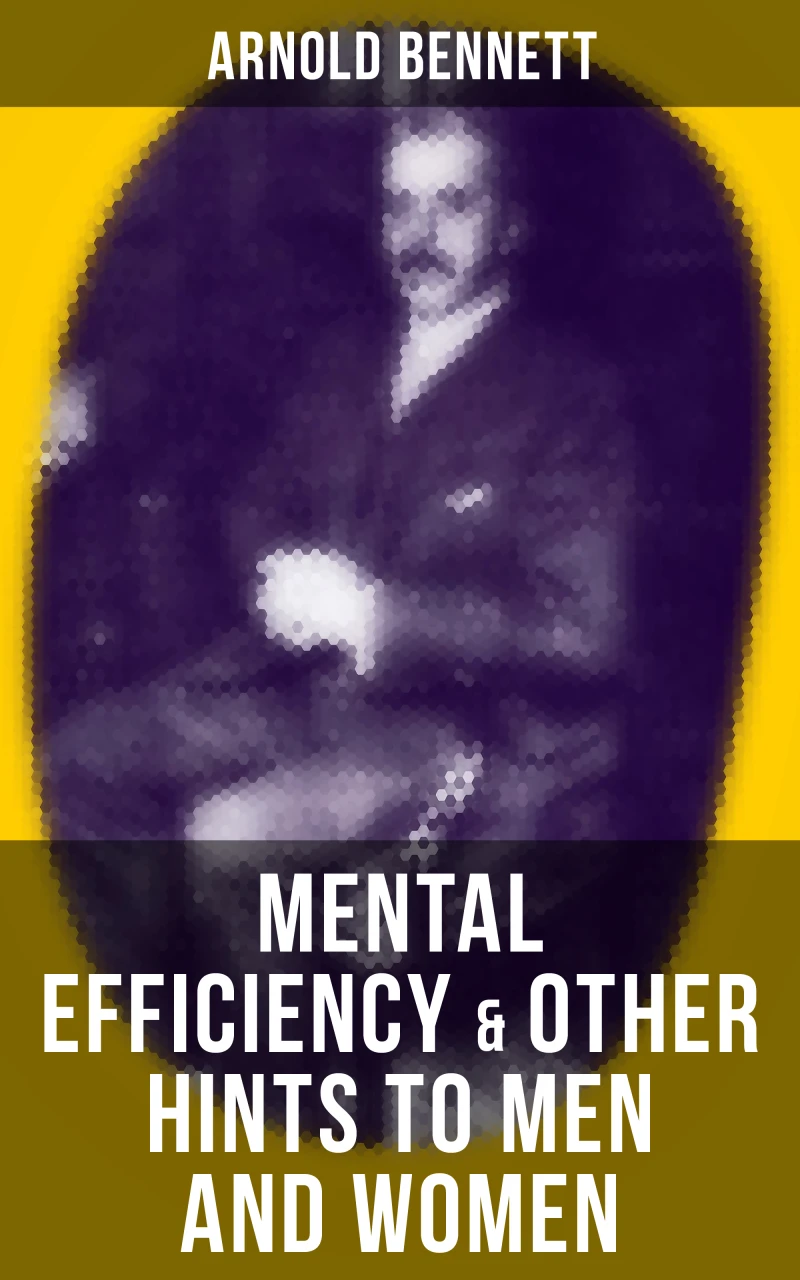 Portada: MENTAL EFFICIENCY & OTHER HINTS TO MEN AND WOMEN