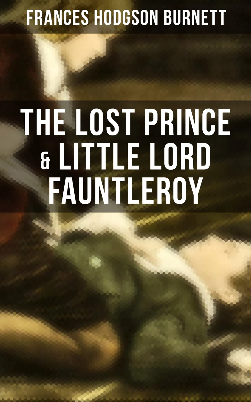 Portada: The Lost Prince & Little Lord Fauntleroy