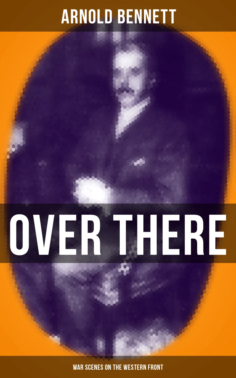 Portada: OVER THERE (War Scenes on the Western Front)