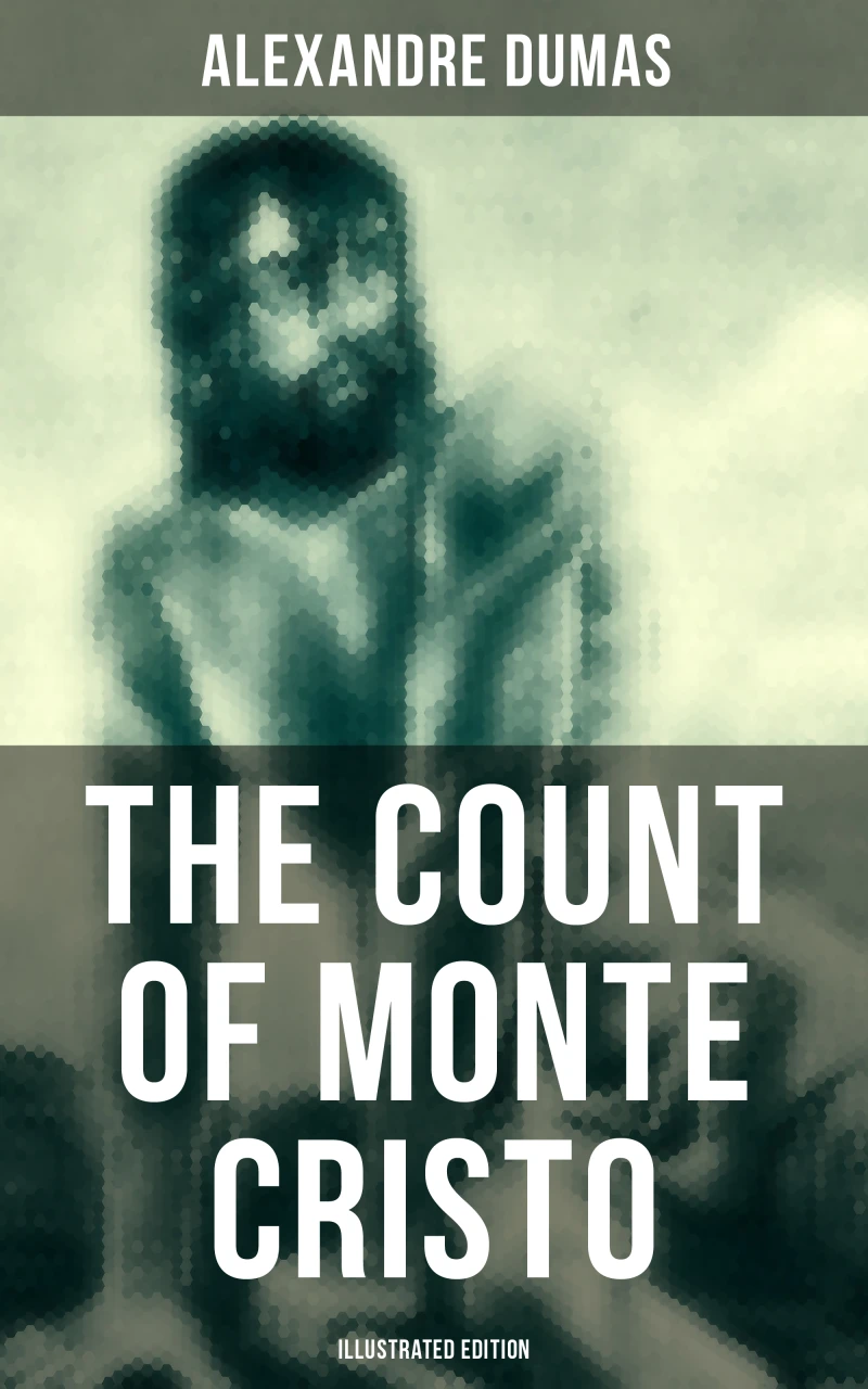 Portada: The Count of Monte Cristo (Illustrated Edition)