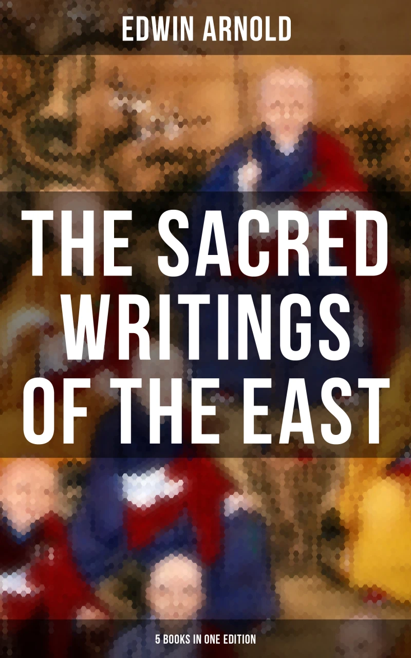 Portada: The Sacred Writings of the East - 5 Books in One Edition