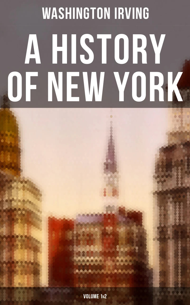 Portada: A History of New York (Volume 1&2)