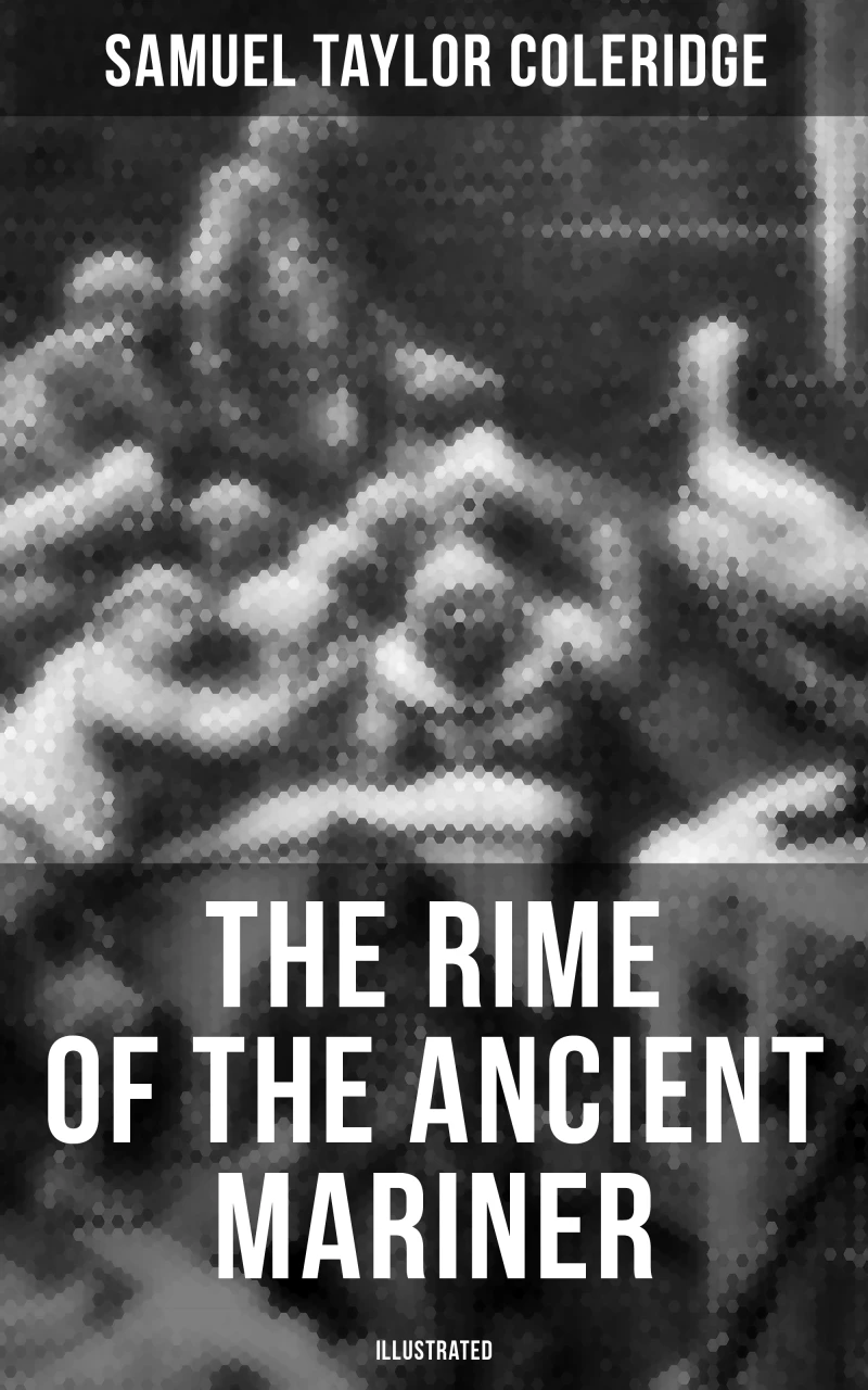 Portada: The Rime of the Ancient Mariner (Illustrated)