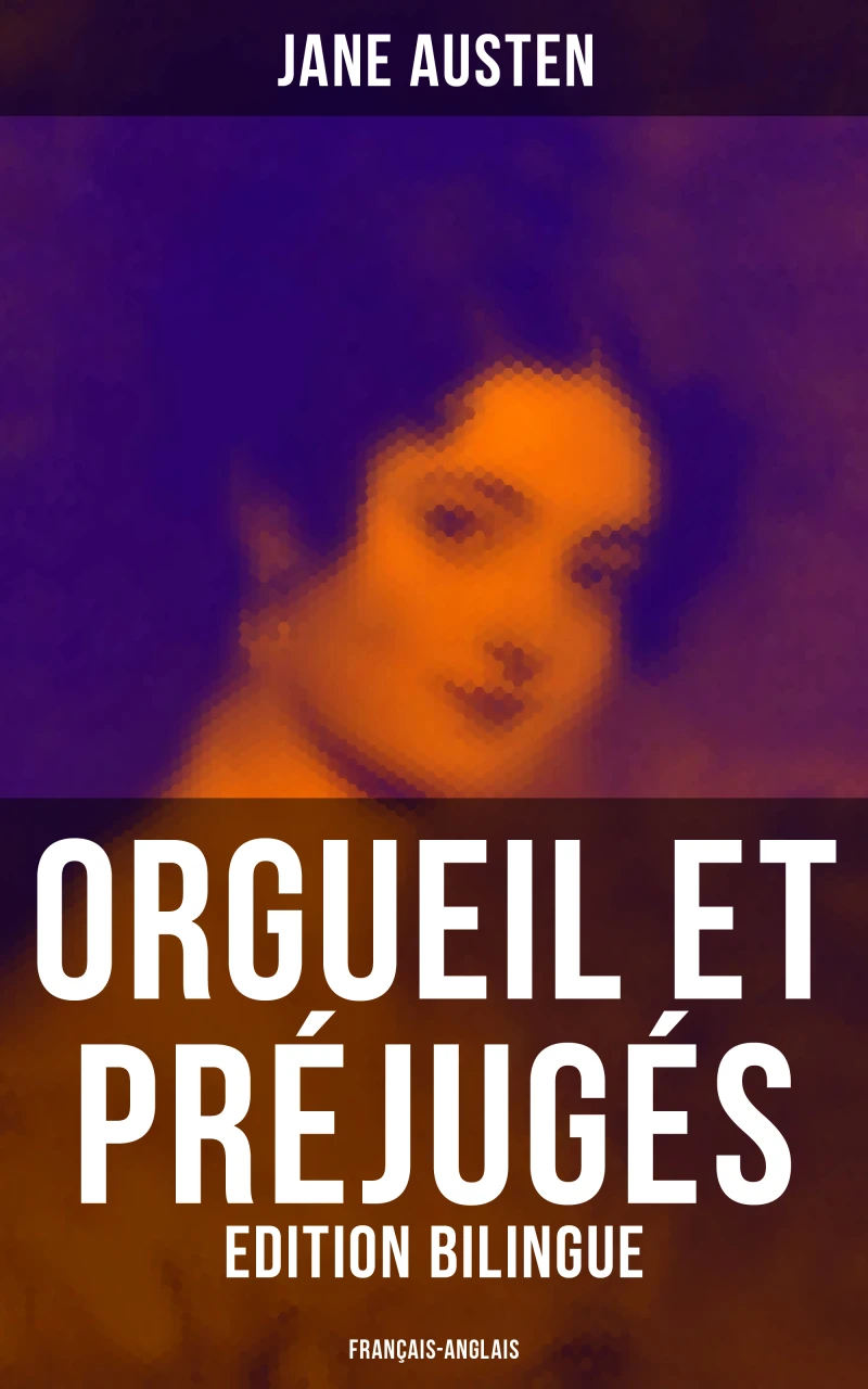 Portada: Orgueil et Préjugés (Edition bilingue: français-anglais)