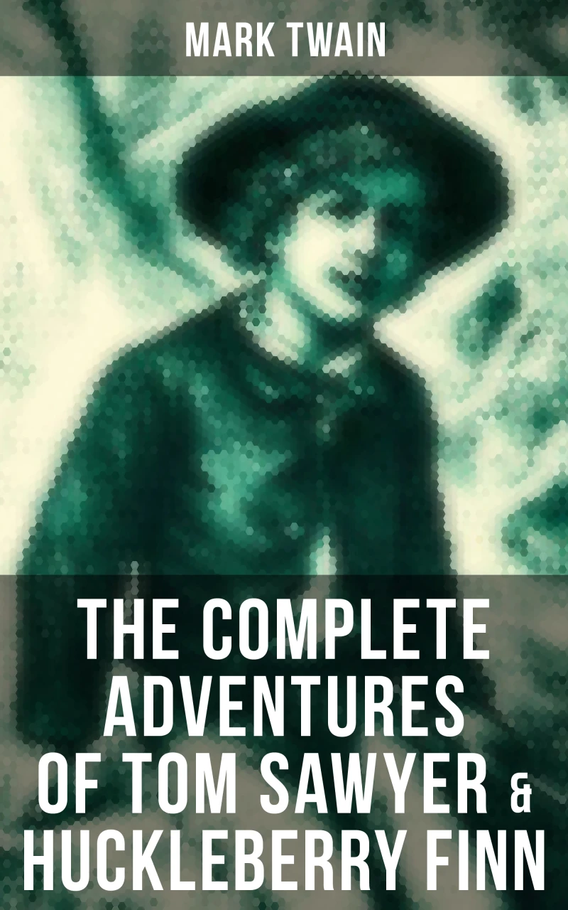 Portada: The Complete Adventures of Tom Sawyer & Huckleberry Finn