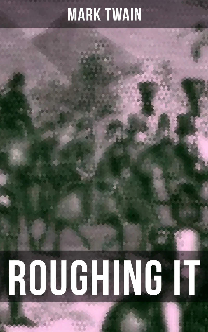 Portada: ROUGHING IT