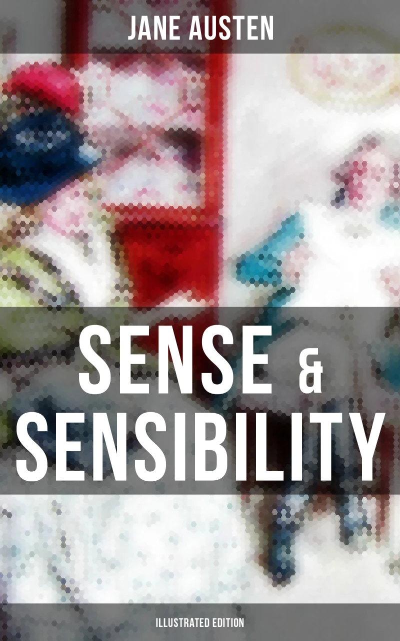 Portada: SENSE & SENSIBILITY (Illustrated Edition)