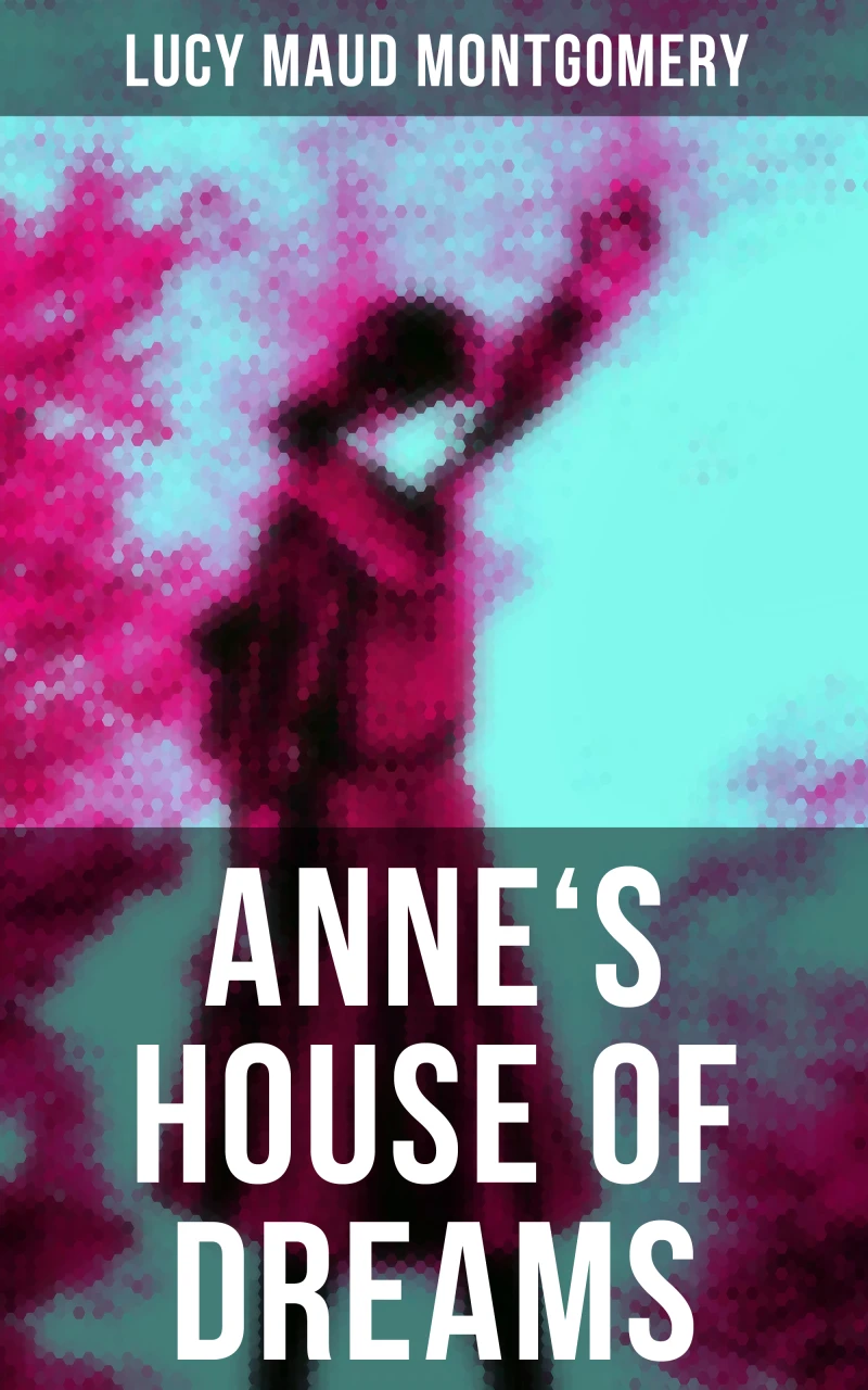 Portada: ANNE'S HOUSE OF DREAMS